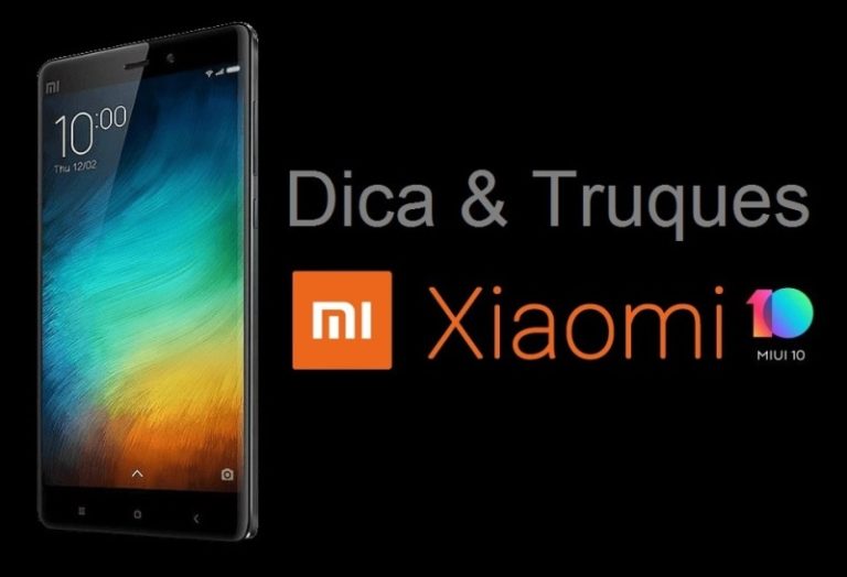Celular Xiaomi – Dicas e Truques