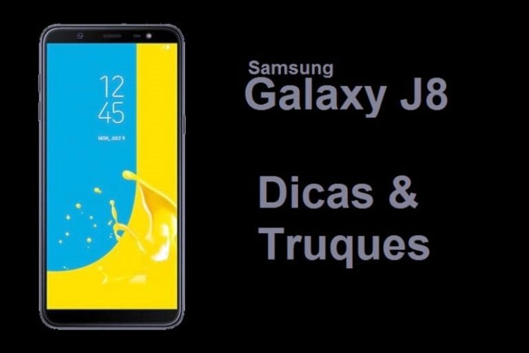 Dicas e Truques para o Samsung Galaxy J8