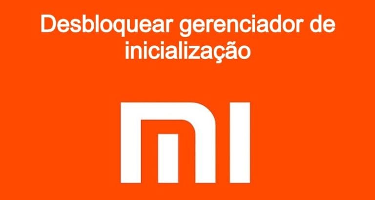 Como desbloquear gerenciador de inicialização do celular Xiaomi