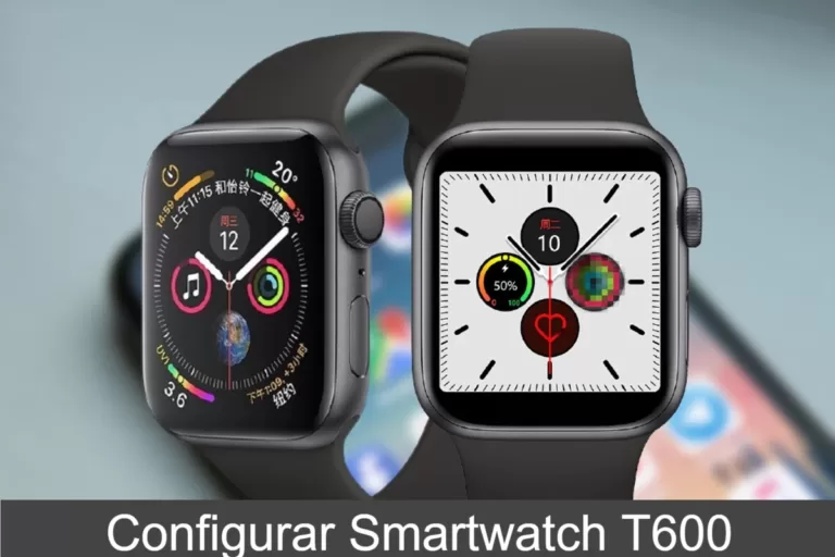 Como configurar Watch T600