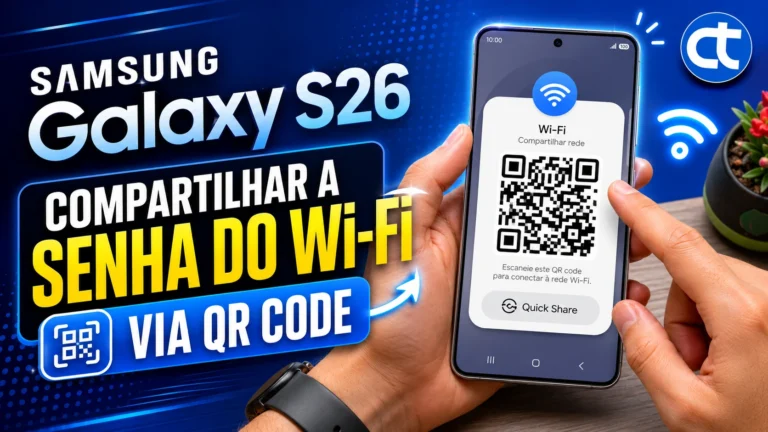 Galaxy S26: Compartilhar a senha do Wi-Fi (via QR Code)