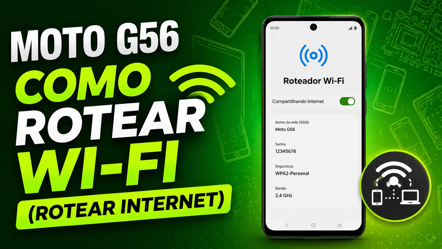 Como rotear a internet no Motorola Moto G56 (Compartilhar Wi-Fi)
