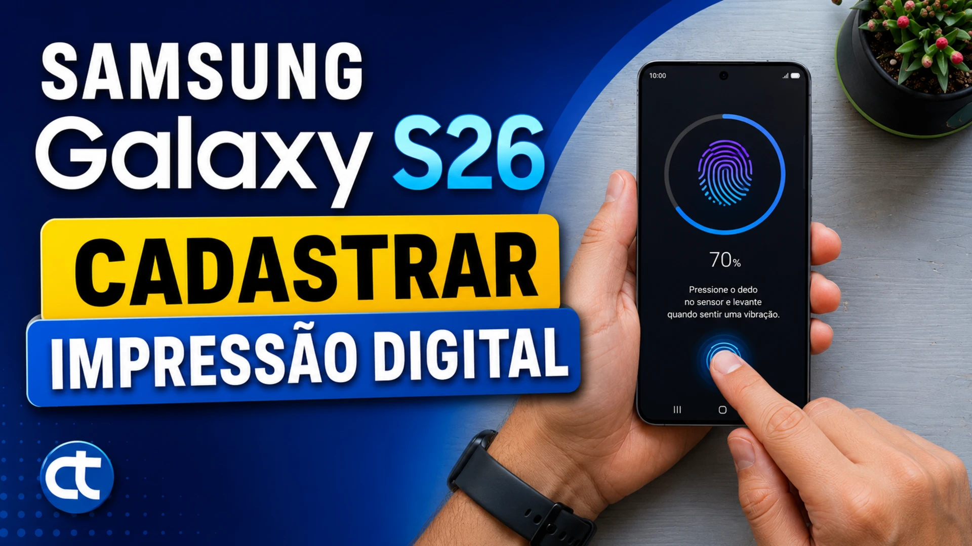 Como cadastrar impressão digital no Samsung Galaxy S26