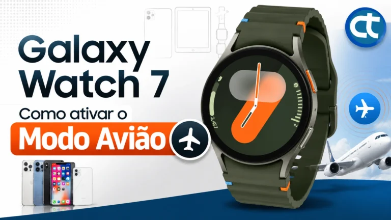 Como ativar e desativar o Modo Avião no Galaxy Watch 7