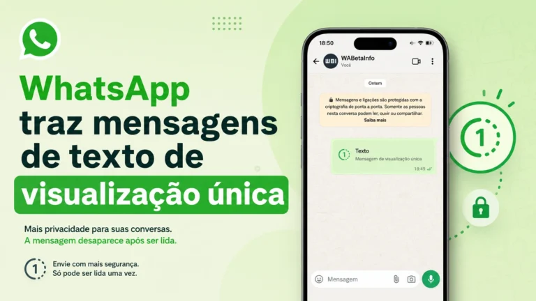 WhatsApp traz mensagens de texto de visualização única