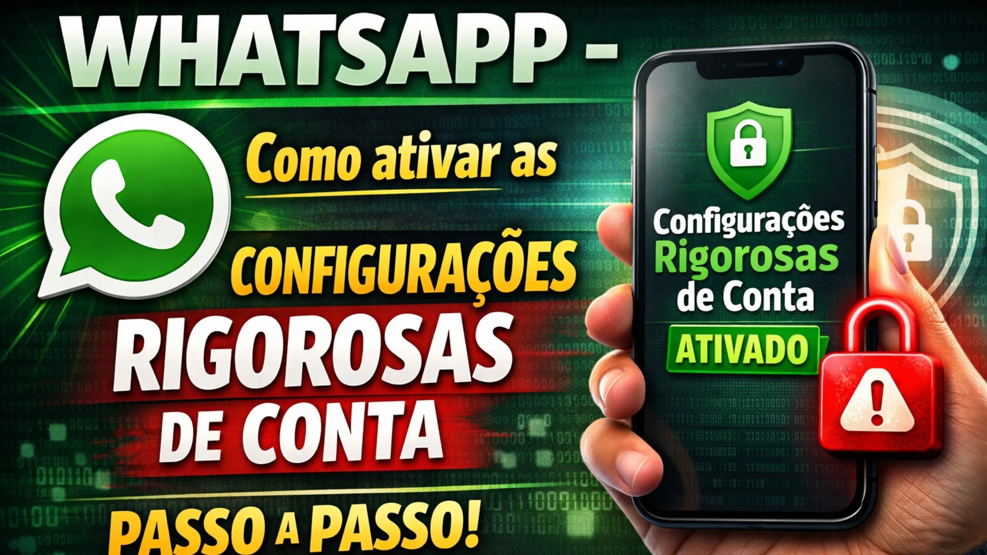 WhatsApp: Como proteger contra Golpes e Hackers