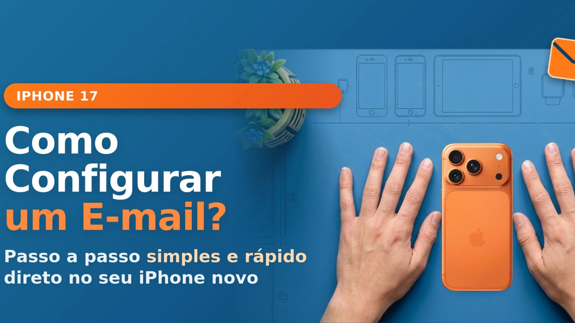 Como configurar E-mail no iPhone 17?