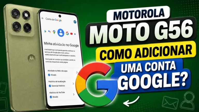 Como adicionar conta Google no Moto G56